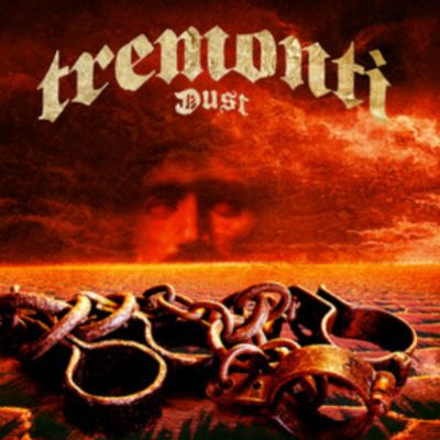 Tremonti – Dust